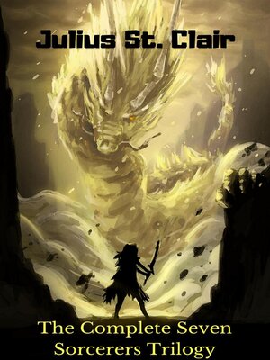 cover image of The Complete Seven Sorcerers Trilogy